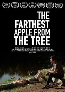Watch The Farthest Apple from the Tree (Short 2015)