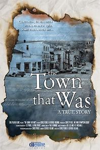 Watch The Town That Was