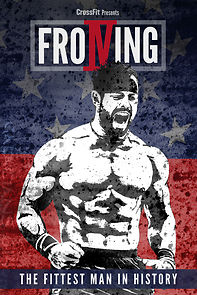 Watch Froning: The Fittest Man in History