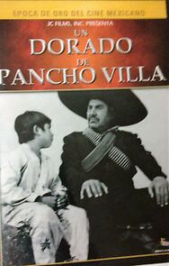 Watch Un dorado de Pancho Villa