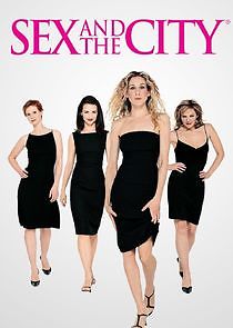 Watch Sex and the City
