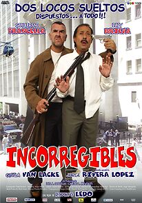 Watch Incorregibles