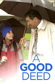 Watch A Good Deed (Short 2011)