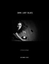 Watch Dark Lady Blues