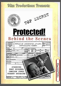 Watch Behind the Scenes: The Making of Protected!