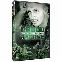 Watch Proud to Serve: The Men and Women of the U.S. Army