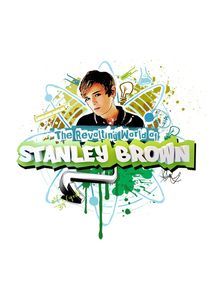 Watch The Revolting World of Stanley Brown