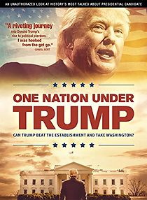 Watch One Nation Under Trump