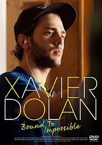 Watch Xavier Dolan: Bound to Impossible