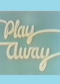 Watch Play Away