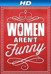 Watch Women Aren't Funny