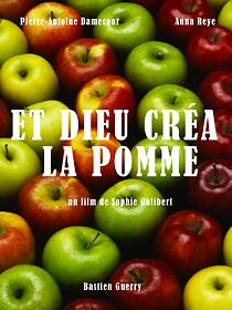 Watch Et Dieu Créa... la Pomme! (Short 2012)