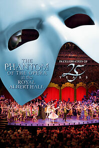 Watch The Phantom of the Opera at the Royal Albert Hall