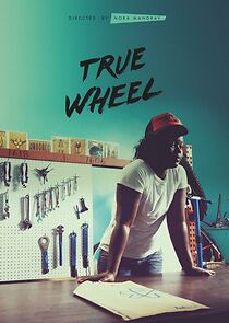 Watch True Wheel (Short 2014)