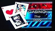 Watch Casino: The Story