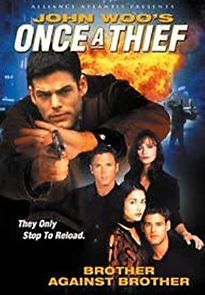 Watch Once a Thief: Brother Against Brother