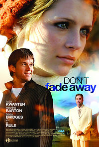 Watch Don't Fade Away