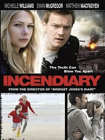 Watch Incendiary