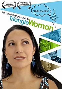 Watch The Many Strange Stories of Triangle Woman