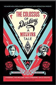 Watch The Colossus of Destiny: A Melvins Tale