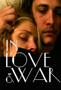 Watch In Love and War (Short 2014)