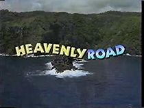 Watch Heavenly Road