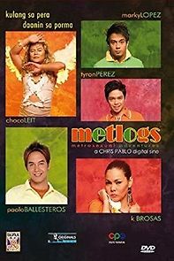Watch Metlogs (Metrosexual Adventures)