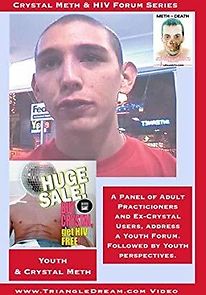 Watch Crystal Meth: A Forum for Youth Education