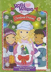 Watch Holly Hobbie and Friends: Christmas Wishes