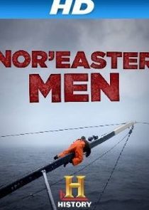 Watch Nor'Easter Men