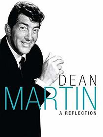 Watch Dean Martin: A Reflection