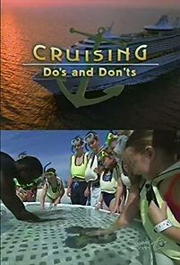 Watch Cruising Do's and Don'ts