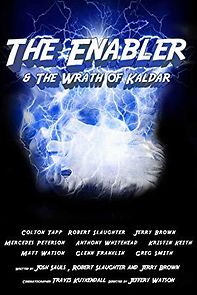 Watch The Enabler: Wrath of Kaldor