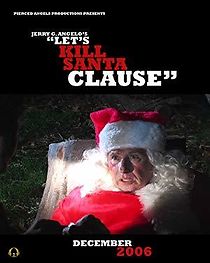 Watch Let's Kill Santa Claus...