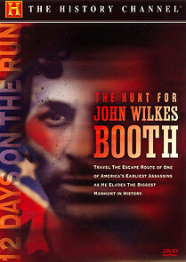Watch The Hunt for John Wilkes Booth