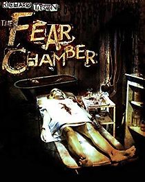 Watch The Fear Chamber