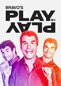 Watch Bravo's Play by Play