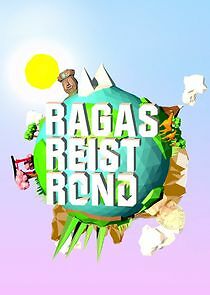 Watch Ragas Reist Rond
