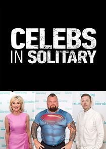 Watch Celebs in Solitary: Meltdown