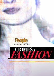 Watch People Magazine Investigates: Crimes of Fashion