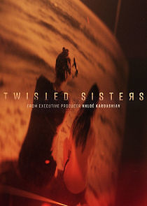 Watch Twisted Sisters