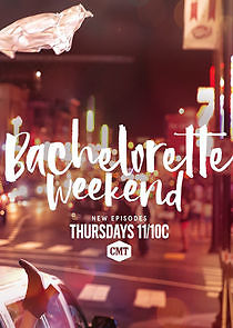 Watch Bachelorette Weekend