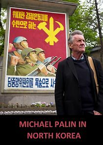 Watch Michael Palin in North Korea