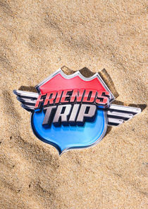 Watch Friends Trip