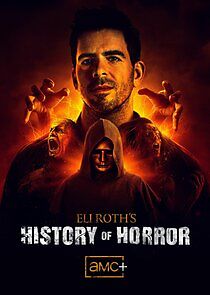 Watch Eli Roth's History of Horror
