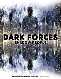 Watch Dark Forces: Shadow People