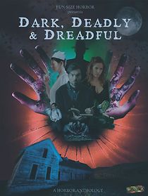 Watch Dark, Deadly & Dreadful