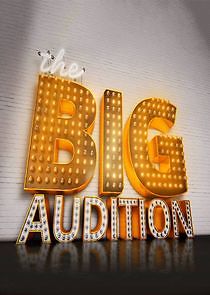 Watch The Big Audition