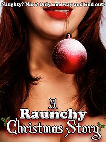 Watch A Raunchy Christmas Story