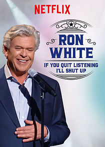 Watch Ron White: If You Quit Listening, I'll Shut Up